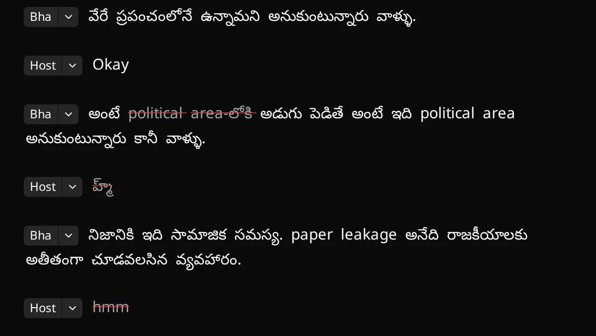 A Telugu transcript mid-edit: speaker labels down the left, and deleted words struck through in red where they have been cut from the video.